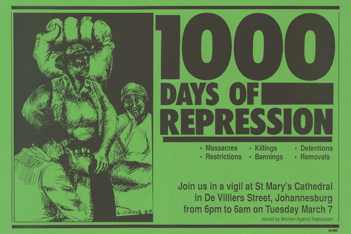 Green protest poster reading “1000 Days of Repression,” with an illustration of women seated beside a raised fist, listing events such as massacres, killings, and detentions, and inviting people to a vigil in Johannesburg.