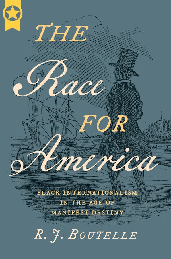 Illustrated historical-style cover showing a Black man in a top hat standing near sailing ships, with the title “The Race for America” and subtitle in decorative serif lettering.