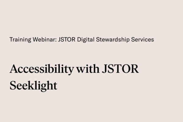 Accessibility with JSTOR Seeklight